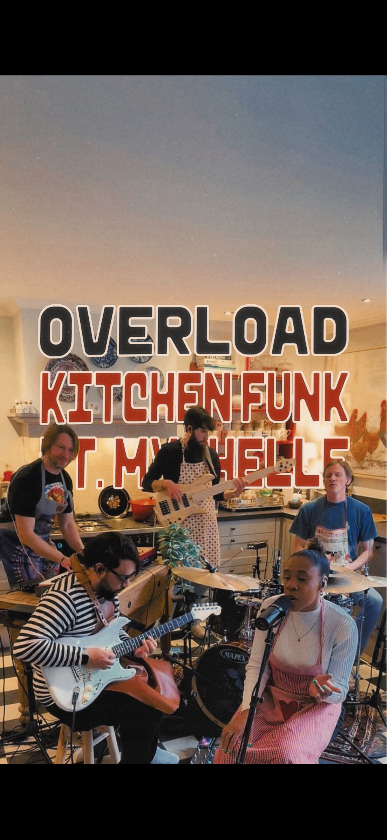 Overload - Kitchen Funk ft. Mychelle